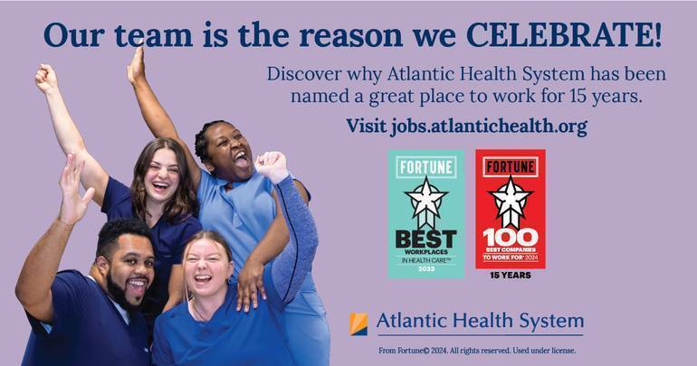 Atlantic Health System Marks 15th Year on the Fortune &lsquo;100 Best 