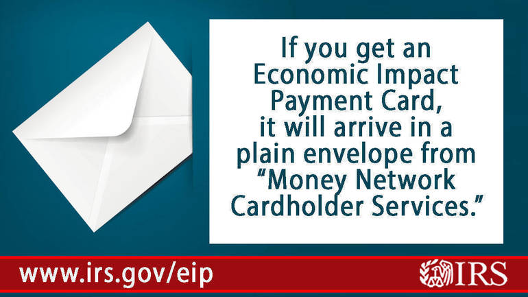 Economic Impact Payments Being Sent By Prepaid Debit Cards Arrive