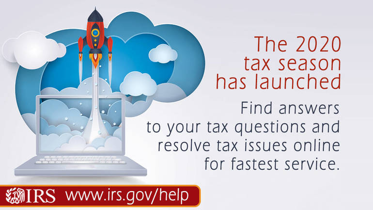 Irs Kicks Off 2020 Tax Filing Season Returns Due April 15 Help Available On Irs Gov Tapinto