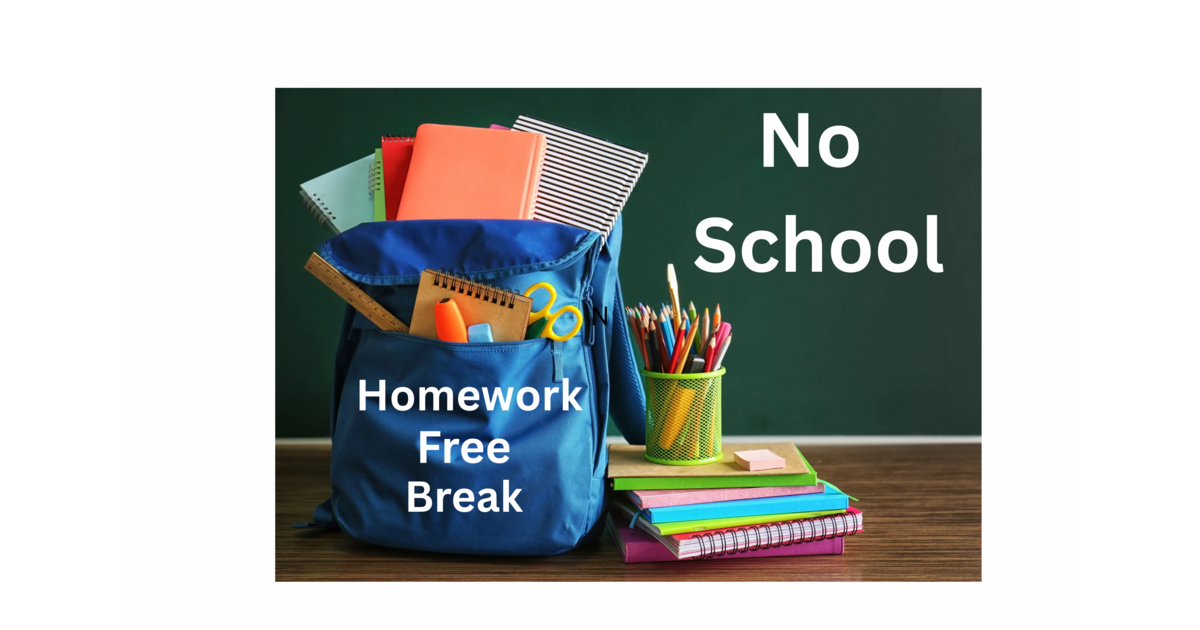 Spring Recess Right SCHOOLS CLOSED - Spring Recess (HW-Free break) | TAPinto | TAPinto