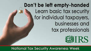 Security Summit partners announce National Tax Security Awareness Week dates; urge increased security measures as fraudsters exploit COVID-19 concerns 